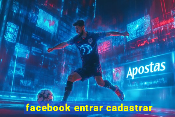 facebook entrar cadastrar